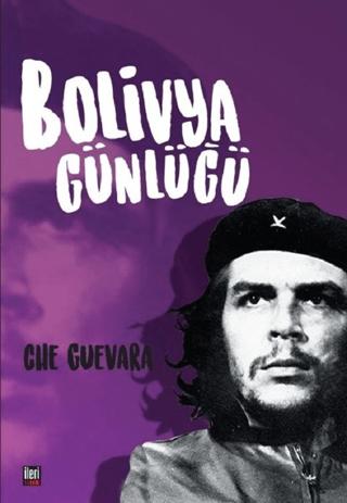 Bolivya Günlüğü | İleri Yayınları (Ciltsiz)  - Resim 1