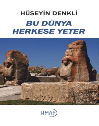 Bu Dünya Herkese Yeter | Liman Yayınevi (Ciltsiz)  - Resim 1