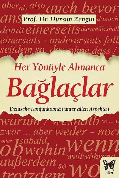 Her Yönüyle Almanca Bağlaçlar | Nika Yayınevi (İnce Kapak)  - Resim 1