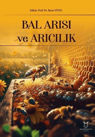 Bal Arısı ve Arıcılık | Akademisyen Kitabevi (Ciltsiz)  - Resim 1