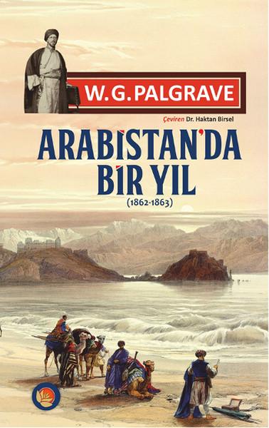 Arabistan'da Bir Yıl | Lotus Yayınları (İnce Kapak)  - Resim 1