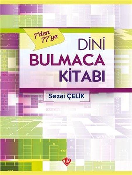 7'den 77'ye Dini Bulmaca Kitabı | Türkiye Diyanet Vakfı Yayınları (İnce Kapak)  - Resim 1