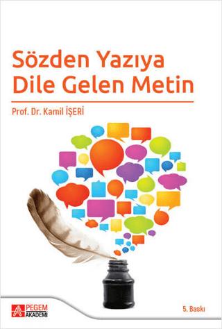 Sözden Yazıya Dile Gelen Metin | Pegem Akademi Yayıncılık (Ciltsiz)  - Resim 1