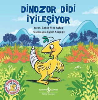 Dinozor Didi İyileşiyor | İş Bankası Kültür Yayınları (Ciltsiz)  - Resim 1