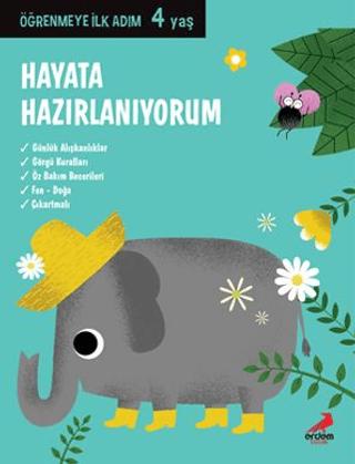 Hayata Hazırlanıyorum - Öğrenmeye İlk Adım (4 Yaş)