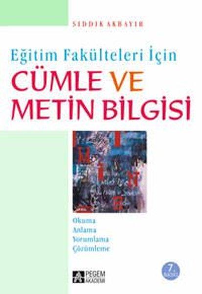 Cümle ve Metin Bilgisi | Pegem Akademi Yayıncılık (İnce Kapak)  - Resim 1