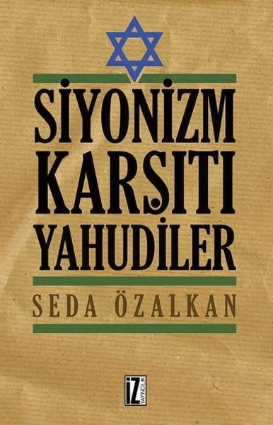 Siyonizm Karşıtı Yahudiler | İz Yayıncılık (İnce Kapak)  - Resim 1