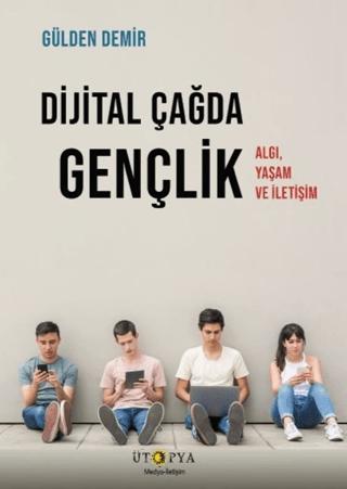 Dijital Çağda Gençlik