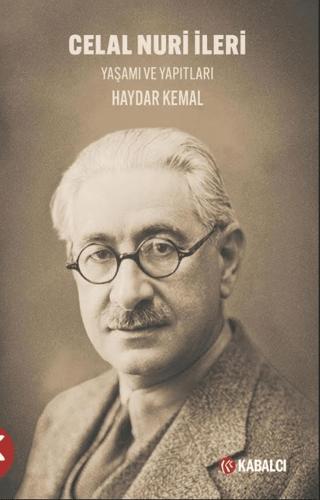 Celal Nuri İleri | Kabalcı Yayınevi - Doruk Yayınları (Ciltsiz)  - Resim 1