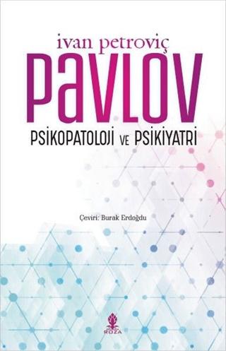 Psikopatoloji ve Psikiyatri | Roza Yayınevi (Ciltsiz)  - Resim 1