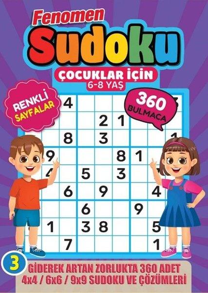 Fenomen Çocuklar İçin Sudoku 6 - 8 Yaş - 3 | Maxi Yayıncılık (İnce Kapak)  - Resim 1
