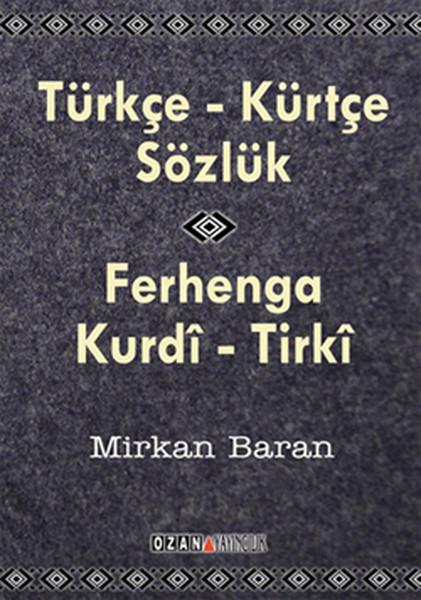 Kürtçe- Türkçe Sözlük | Ozan Yayıncılık - Eğitim Dizisi (İnce Kapak)  - Resim 1