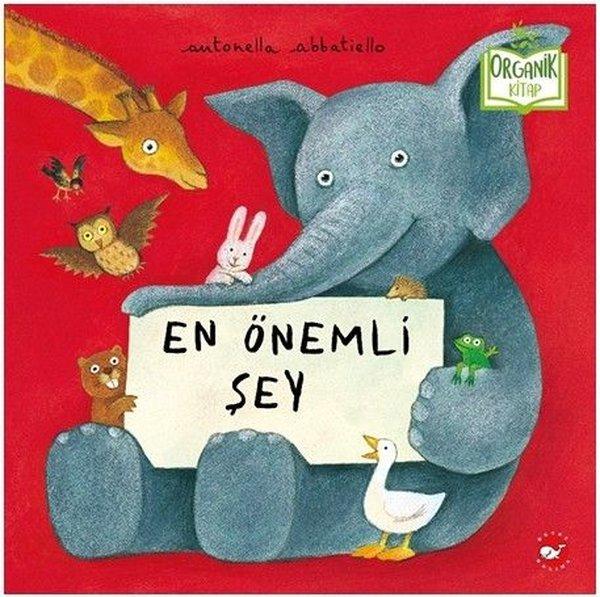 En Önemli Şey  -  Organik Kitap | Beyaz Balina Yayınları (Ciltli)  - Resim 1