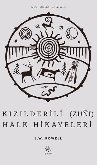 Kızılderili (Zunı) Halk Hikayeleri