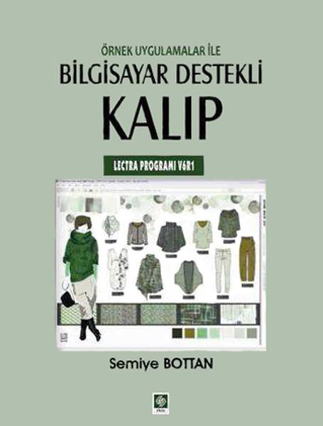Örnek Uygulamalar ile Bilgisayar Destekli Kalıp | Ekin Basım Yayın (İnce Kapak)  - Resim 1