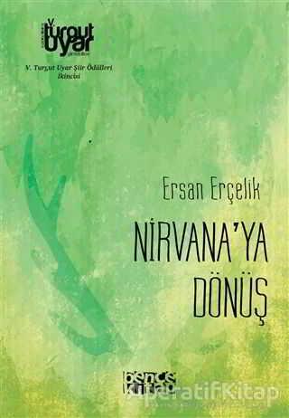 Nirvanaya Dönüş - Ersan Erçelik - Bencekitap - Resim 1