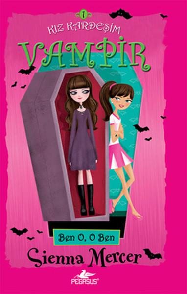 Kız Kardeşim Vampir - Ben OO Ben | Pegasus (İnce Kapak)  - Resim 1