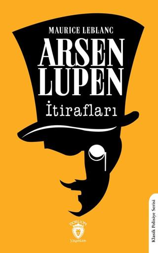 Arsen Lüpen’in İtirafları | Dorlion Yayınları (Ciltsiz)  - Resim 1