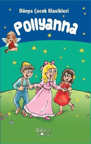 Pollyanna | Koloni Çocuk (Ciltsiz)  - Resim 1
