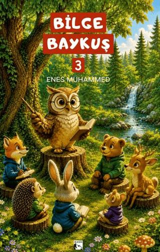Bilge Baykuş 3 | Alaska Yayınevi (Ciltsiz)  - Resim 1