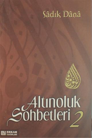 Altınoluk Sohbetleri - 2