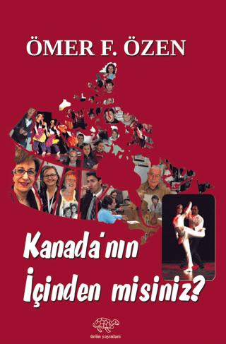 Kanada’nın İçinden Misiniz?