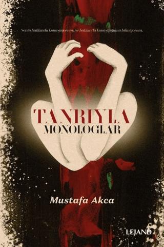 Tanrıyla Monologlar | Lejand (Ciltsiz)  - Resim 1