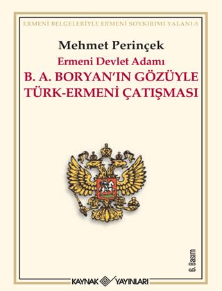 Ermeni Devlet Adamı B.A. Boryan’ın Gözüyle Türk-Ermeni Çatışması | Kaynak Yayınları (Ciltsiz)  - Resim 1