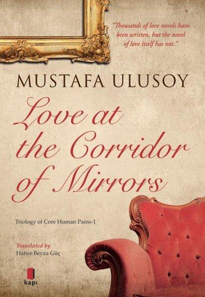 Love at the Corridor of Mirrors | Kapı Yayınları (İnce Kapak)  - Resim 1