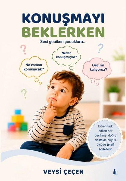Konuşmayı Beklerken - Sesi Geciken Çocuklara | Sokak Kitapları Yayınları (İnce Kapak)  - Resim 1