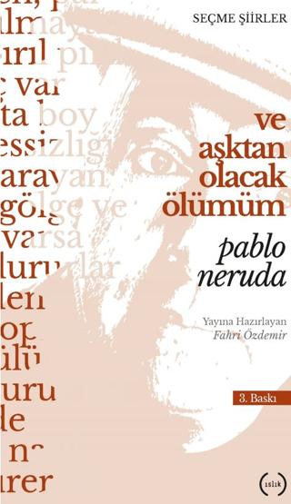 Ve Aşktan Olacak Ölümüm | Islık Yayınları (Ciltsiz)  - Resim 1