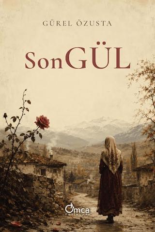 SonGÜL | Omca Yayınları (Ciltsiz)  - Resim 1