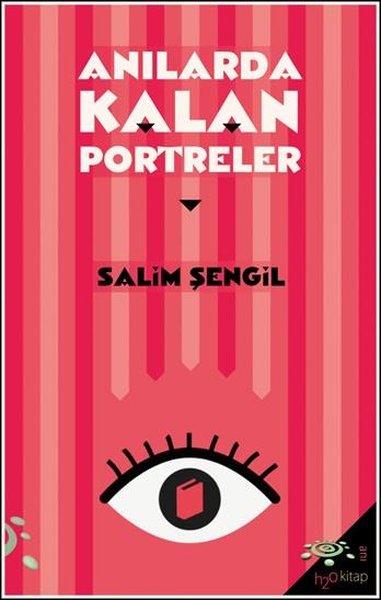 Anılarda Kalan Portreler | h2o Kitap (İnce Kapak)  - Resim 1