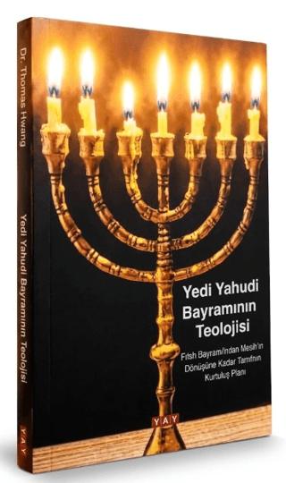 Yedi Yahudi Bayramının Teolojisi | YAY - Yeni Anadolu Yayınları (Ciltsiz)  - Resim 1