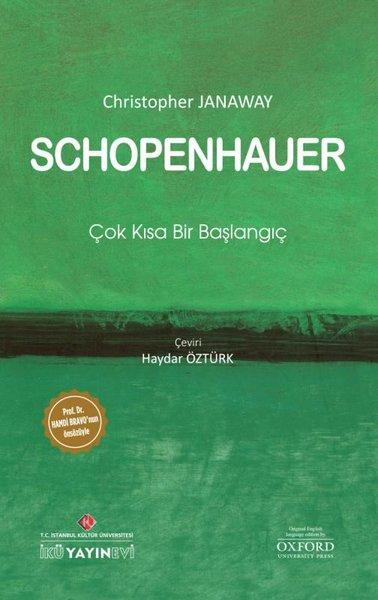 Schopenhauer: Çok Kısa Bir Başlangıç | İstanbul Kültür Üniversitesi (Cep Boy)  - Resim 1