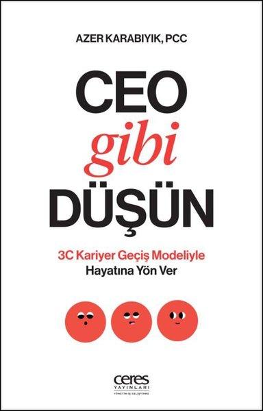 CEO Gibi Düşün | Ceres Yayınları (İnce Kapak)  - Resim 1