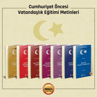 Cumhuriyet Öncesi Vatandaşlık Eğitimi Metinleri - 7 Kitap Takım