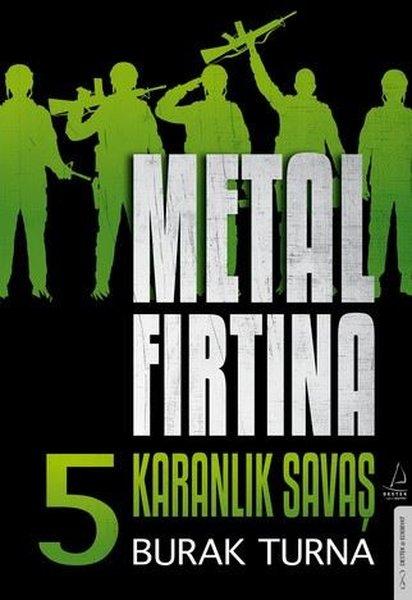 Metal Fırtına 5 - Karanlık Savaş | Athica Yayınları (İnce Kapak)  - Resim 1
