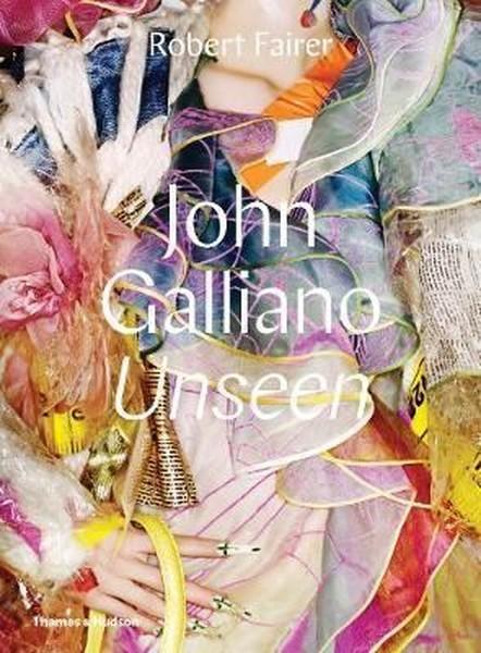 John Galliano: Unseen | Thames & Hudson (Ciltli)  - Resim 1