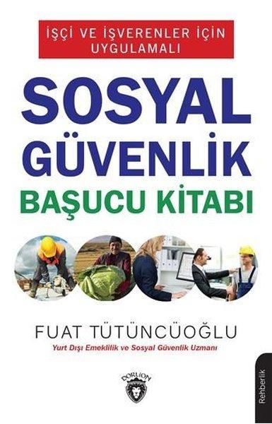 Sosyal Güvenlik Başucu Kitabı | Dorlion Yayınevi (İnce Kapak)  - Resim 1