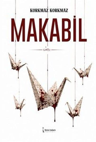 Makabil | İkinci Adam Yayınları (İnce Kapak)  - Resim 1