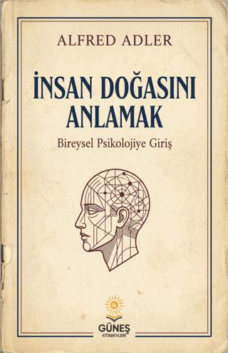 İnsan Doğasını Anlamak | Güneş Kitabevleri Yayınları (Ciltsiz)  - Resim 1