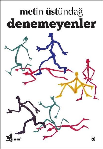 Denemeyenler | Çınar Yayınları (İnce Kapak)  - Resim 1