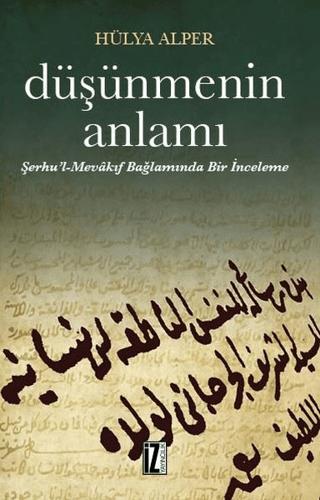 Düşünmenin Anlamı | İz Yayıncılık (Ciltsiz)  - Resim 1