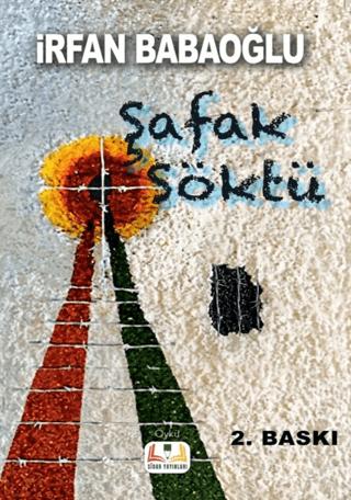 Şafak Söktü | Sidar Yayınları (Ciltsiz)  - Resim 1