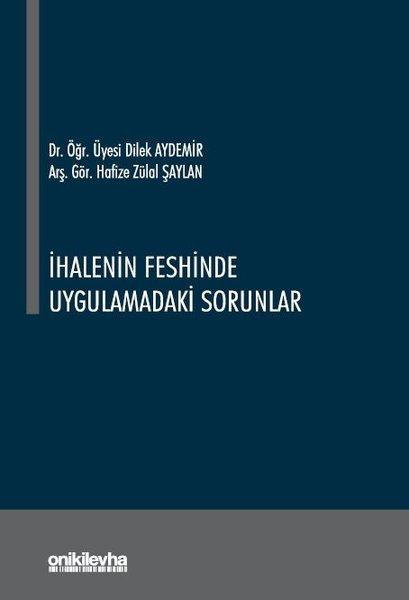 İhalenin Feshinde Uygulamadaki Sorunlar | On İki Levha Yayıncılık (İnce Kapak)  - Resim 1