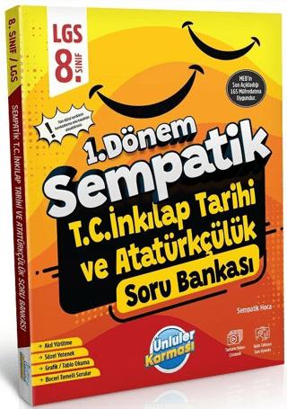 8. Sınıf LGS TC İnkılap Tarihi ve Atatürkçülük 1. Dönem Sempatik Soru Bankası | Ünlüler Karması (Ciltsiz)  - Resim 1