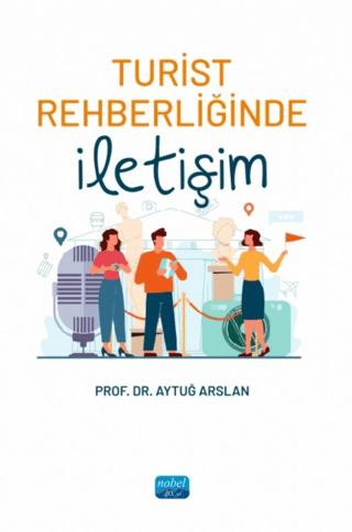 Turist Rehberliğinde İletişim