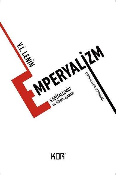 Emperyalizm - Kapitalizmin En Yüksek Aşaması | Kor Kitap (İnce Kapak)  - Resim 1