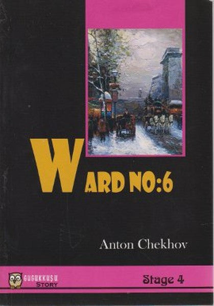 Ward No: 6 - Anton Pavloviç Çehov kitap kapağı
